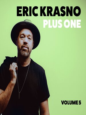 cover image of Eric Krasno Plus One, Volume 5